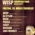[BERLIN] 26/03 Wisp & DJ Cylob @ Tacheles