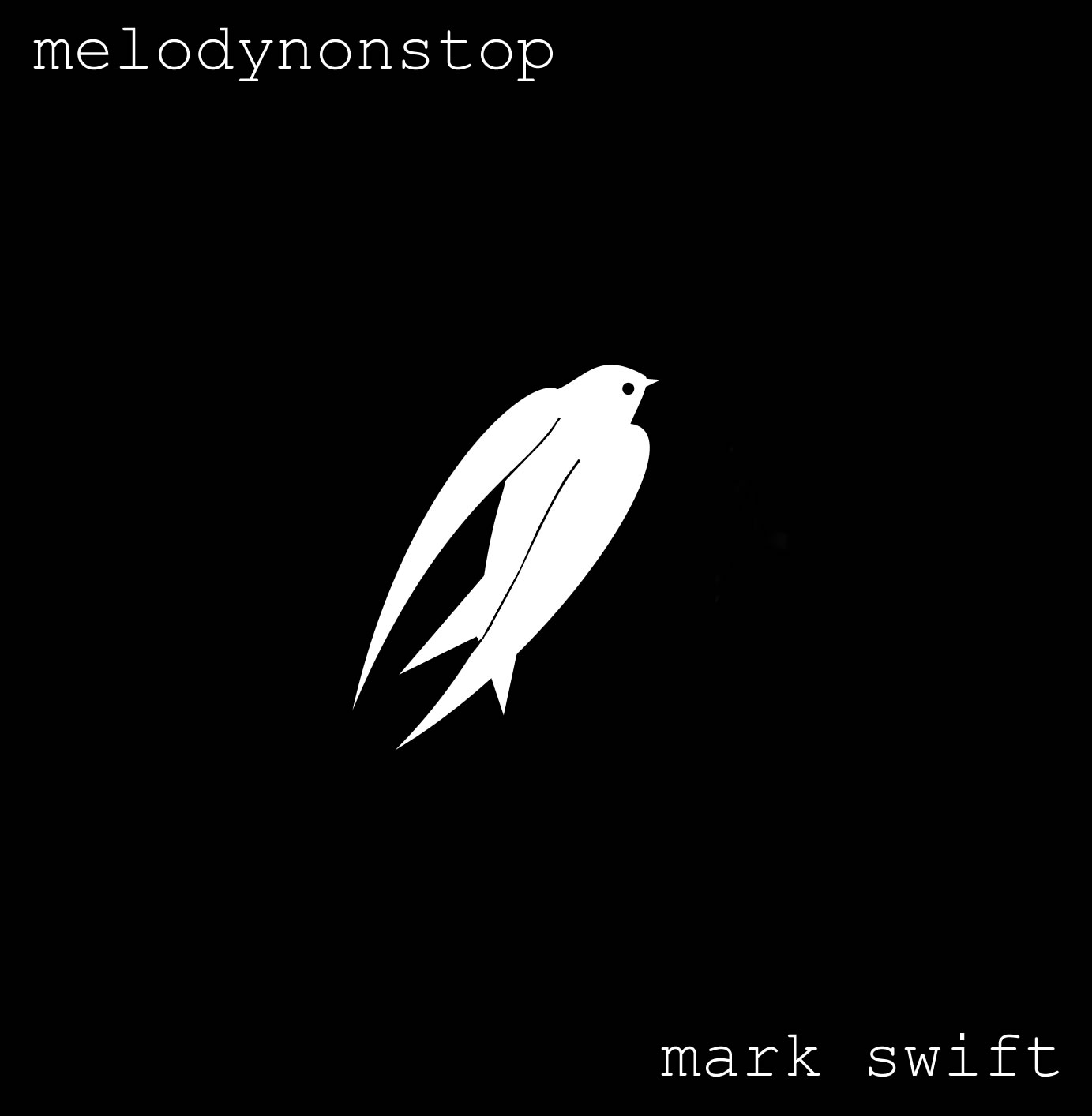 CF014 - Mark Swift - Melodynonstop I-V EPs